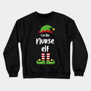 I'm The Nurse Elf Family Matching Christmas Pajama Gifts Crewneck Sweatshirt